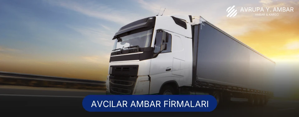 Avcılar Ambar Taşımacılık