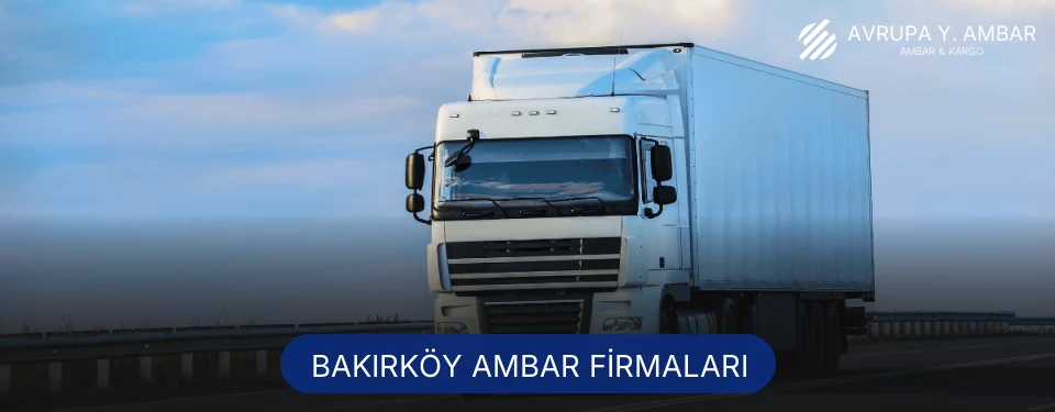 Bakırköy Ambar Taşımacılık